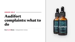 Audifort complaints help guide: a two-bottle Audifort dropper package on a light grey panel