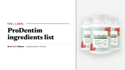 ProDentim ingredients list: a three-bottle ProDentim pack showing the Advanced Oral Probiotics label